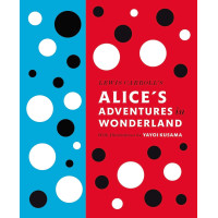 Lewis Carroll's Alice's Adventures in Wonderland. Lewis Carroll