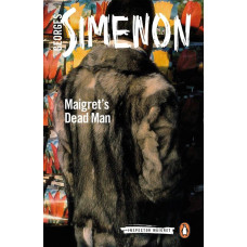 Maigret's Dead Man. Georges Simenon