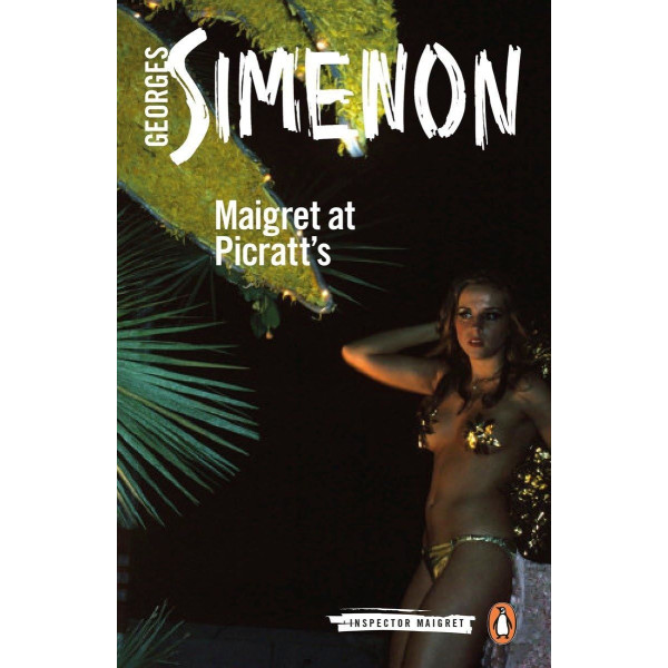 Maigret at Picratt's. Georges Simenon
