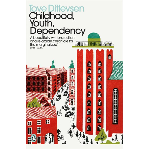 Childhood, Youth, Dependency. Tove Ditlevsen