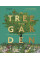 RHS The Tree in My Garden : Choose One Tree, Plant It - and Change the World 