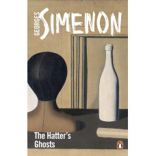 The Hatter's Ghosts. Georges Simenon