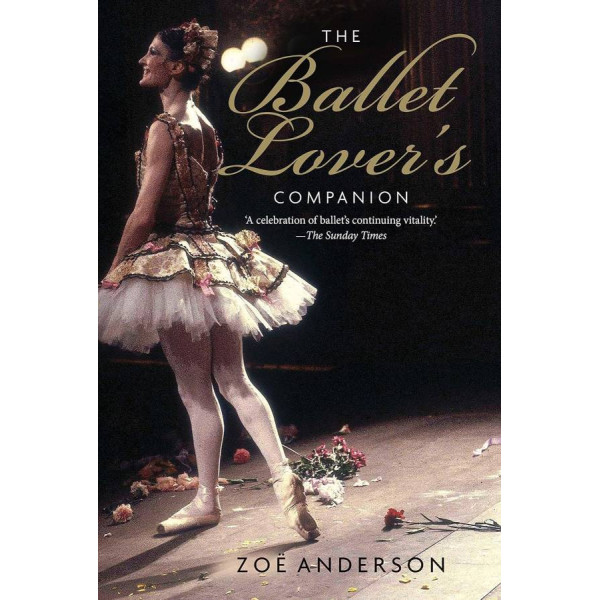 The Ballet Lover's Companion