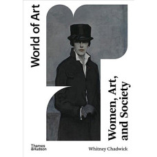 Women, Art, and Society - World of Art