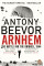 Arnhem : The Battle for the Bridges, 1944