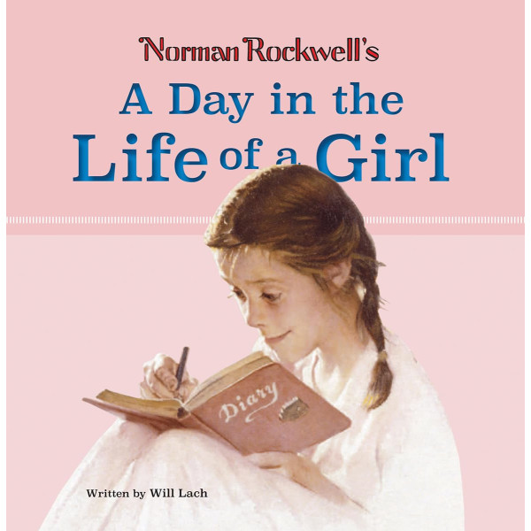 Norman Rockwell's A Day in the Life of a Girl