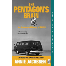 The Pentagon's Brain. Annie Jacobsen