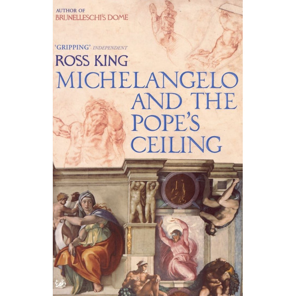 Michelangelo and The Pope's Ceiling
