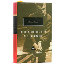 Trilogy. Molloy, Malone Dies, the Unnamable. Samuel Beckett