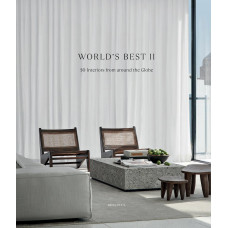 World's Best II: 50 Interiors From Around the Globe