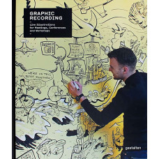 Graphic Recording . Live Illustrations for Meetings, Conferences and Workshops