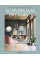 Scandinavia Dreaming . Nordic Homes, Interiors and Design. Scandinavian Design, Interiors and Living. Volume 2