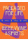 Packaged for Life: Beer, Wine & Spirits
