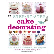 Step-by-Step Cake Decorating