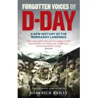 Forgotten Voices of D-Day