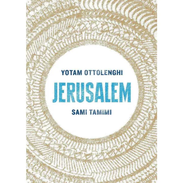Jerusalem. Yotam Ottolenghi