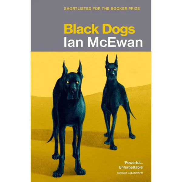 Black Dogs. Ian McEwan