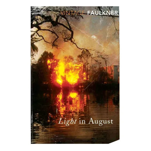 Light in August. William Faulkner