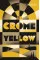 Crome Yellow