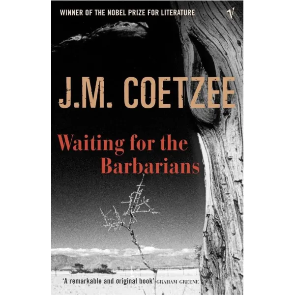 Waiting for the Barbarians. J. M. Coetzee