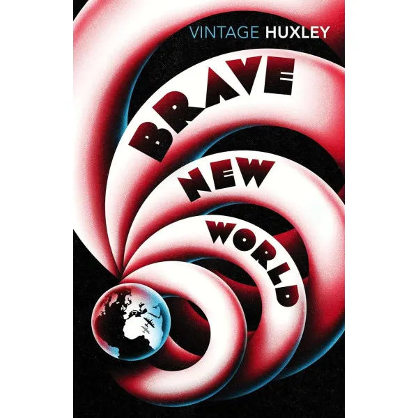 Brave New World. Aldous Huxley