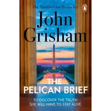 The Pelican Brief. John Grisham