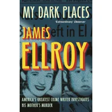 My Dark Places