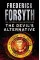 The Devil's Alternative. Frederick Forsyth
