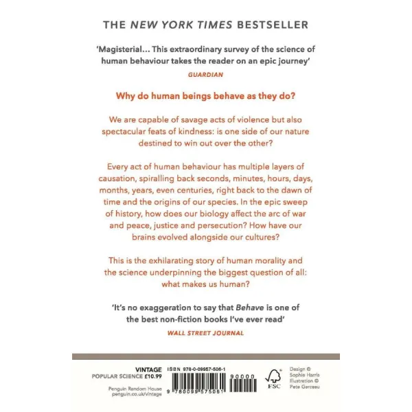 Behave. The Biology of Humans at Our Best and Worst