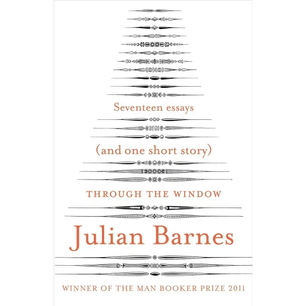 Through the Window. Julian Barnes
