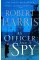An Officer and a Spy. Robert Harris