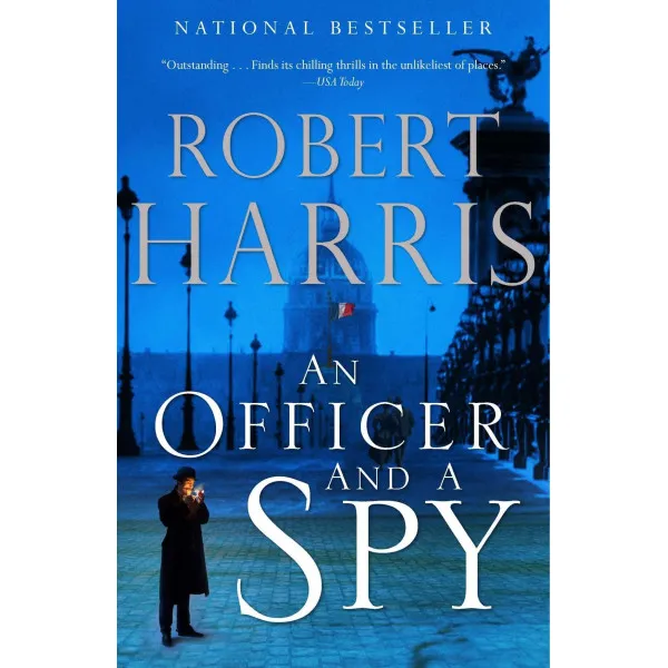 An Officer and a Spy. Robert Harris