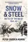 Snow and Steel. Battle of the Bulge 1944-45