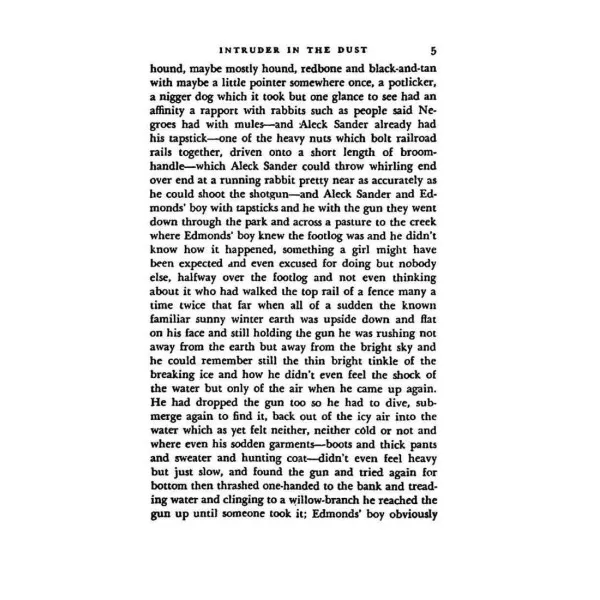 Intruder In The Dust. William Faulkner