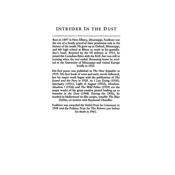 Intruder In The Dust. William Faulkner