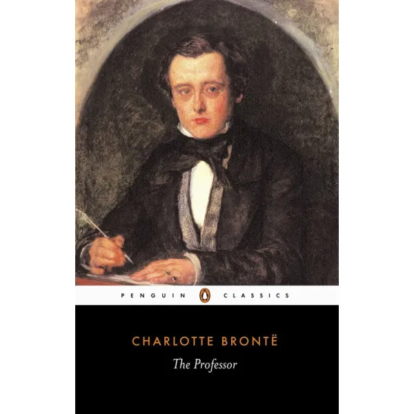 The Professor. Charlotte Bronte