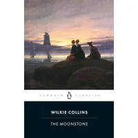 The Moonstone. Wilkie Collins