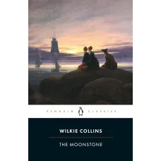 The Moonstone. Wilkie Collins