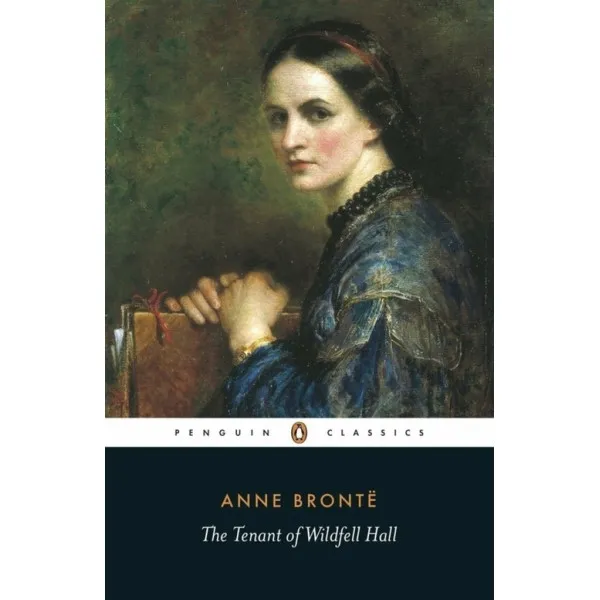 The Tenant of Wildfell Hall. Anne Brontë (damaged cover)