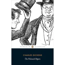 The Pickwick Papers. Charles Dickens