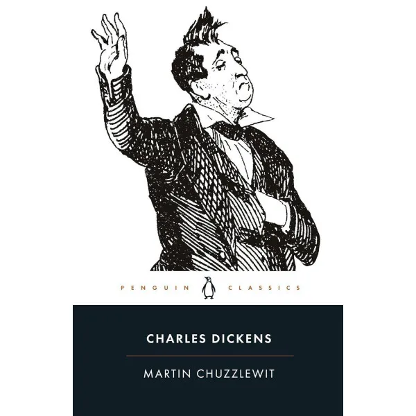 Martin Chuzzlewit. Charles Dickens