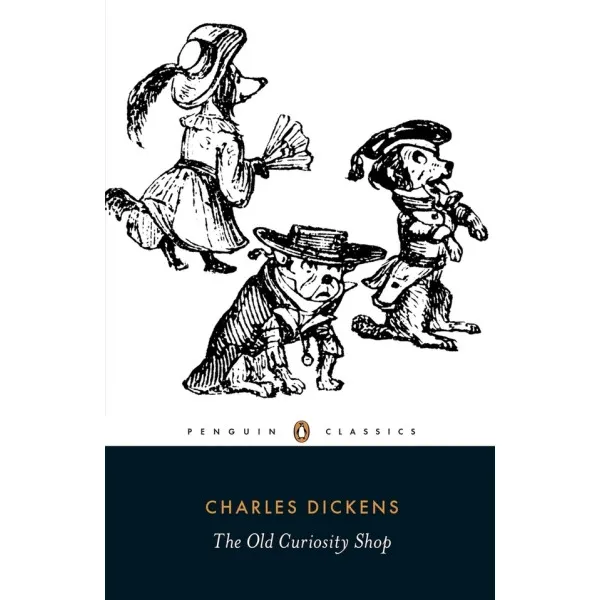 The Old Curiosity Shop. Charles Dickens