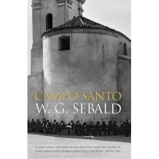 Campo Santo. W. G. Sebald