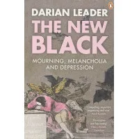 The New Black. Darian Leader