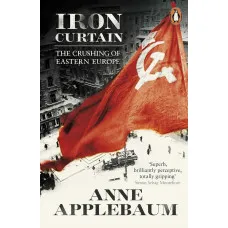 Iron Curtain. Anne Applebaum
