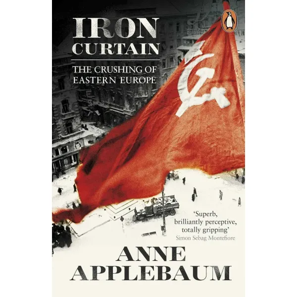 Iron Curtain. Anne Applebaum