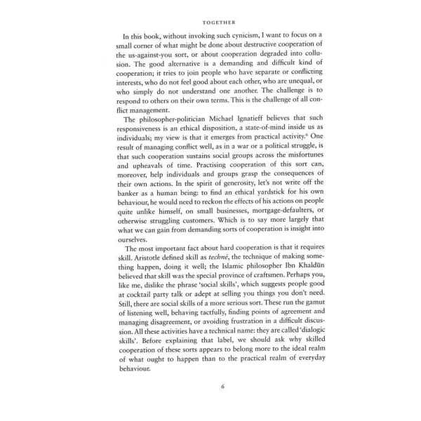 Together. The Rituals, Pleasures and Politics of Cooperation