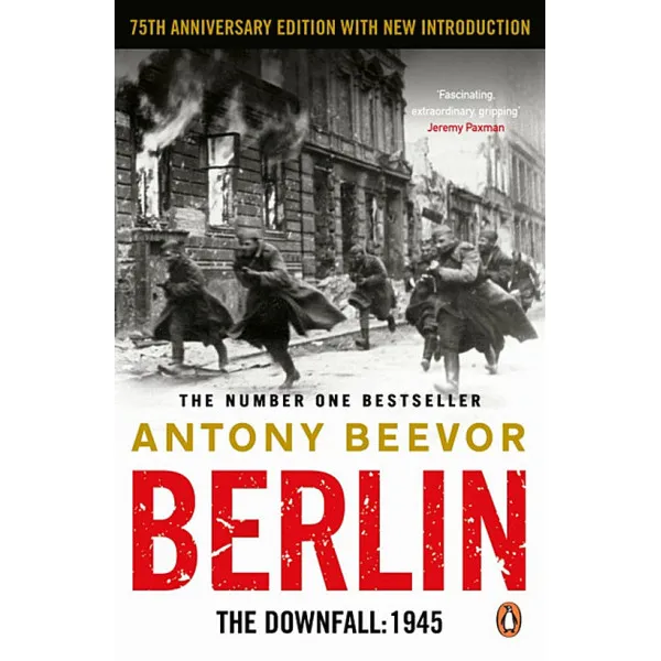 Berlin. The Downfall 1945