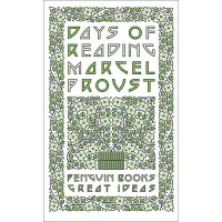 Days of Reading. Marcel Proust