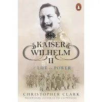 Kaiser Wilhelm II. Christopher Clark